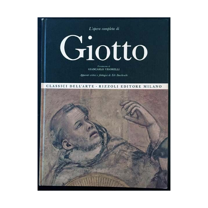 1. L'opera completa di Giotto de Giancarlo Vigorelli aux éditions Rizzoli