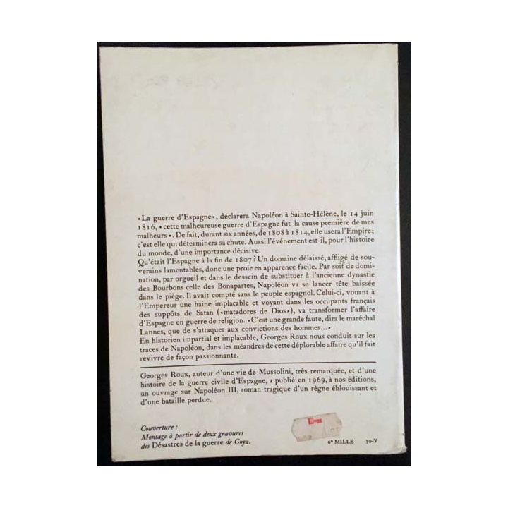 1. Napoléon et le guêpier espagnol de Georges Roux aux éditions L'histoire Flammarion