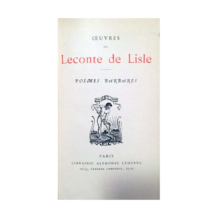 1. Oeuvres de Leconte de Lisle Poèmes barbares aux éditions Librairie Alphonse Lemerre