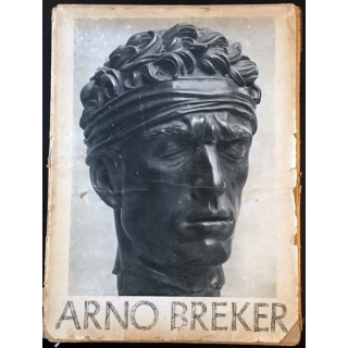 1. Arno Breker Lichtbilder von Charlotte Rohrbach mit einer Einführung von Dr. Werner Rittich