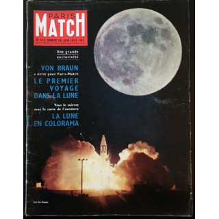1. PARIS MATCH n°532 Samedi 20 Juin 1959 : Von Braun a écrit pour Paris Match Le premier voyage dans la lune