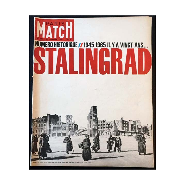 1. PARIS MATCH n°824 23 Janvier 1965 : 1945-1965 il y a vingt ans... Stalingrad