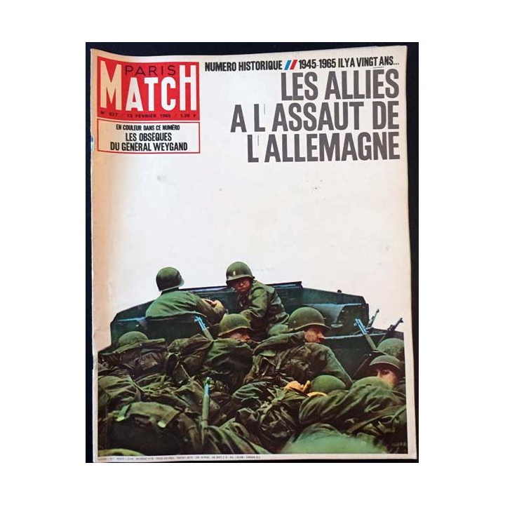 1. PARIS MATCH n°827 13 Février 1965 : Les alliés à l'assaut de l'Allemagne
