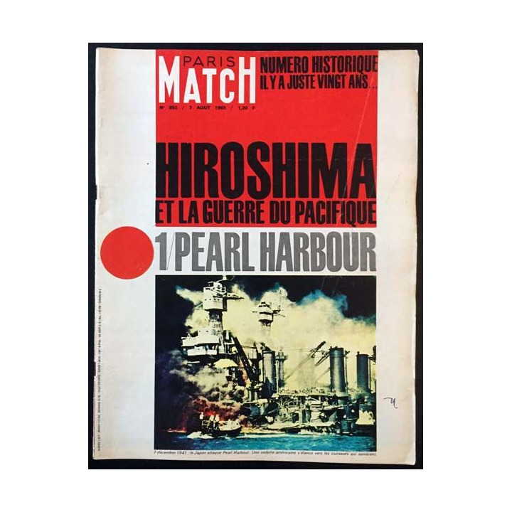 1. PARIS MATCH n°852 7 Aoüt 1965 : Hiroshima et la guerre du pacifique