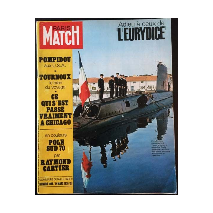 1. PARIS MATCH n°1088 14 Mars 1970 : Adieu à ceux de "L'Eurydice"