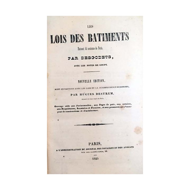 1. Les lois des bâtiments par Desgodets 1845