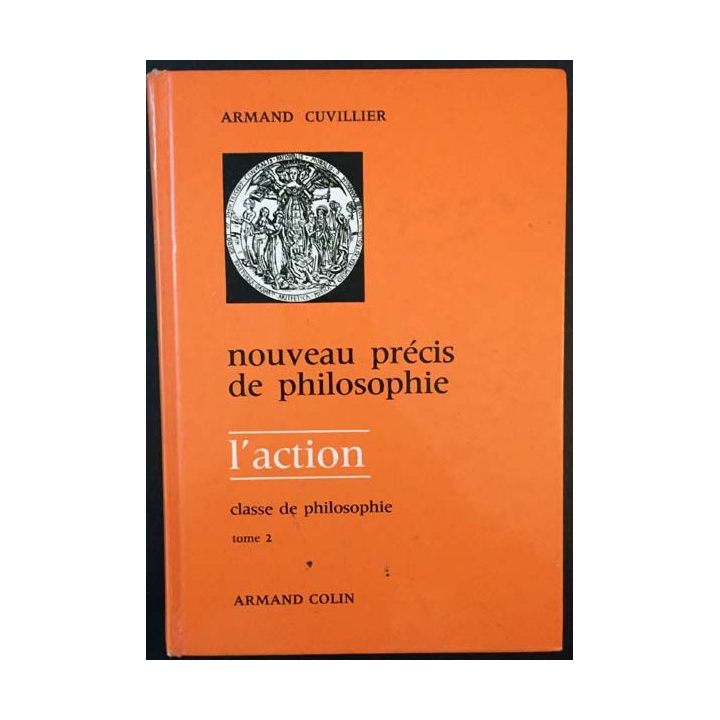 1. Nouveau précis de philosophie Tome 2 de Armand Cuvillier aux éditions Armand Colin