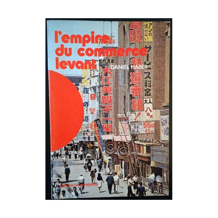 1. L'empire du commerce levant de Daniel Haber aux éditions Universitaires