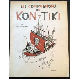 1. Les compagnons du Kon-Tiki de Erik Hesselberg aux éditions Julliard