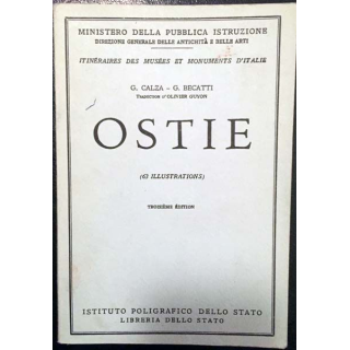 1. OSTIE n°1 de G. Calza et G. Becatti aux éditions Istituto poligrafico dello stato Libreria Dello Stato