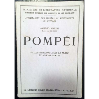 1. Pompéi n°1 de Amedeo Maiuri aux éditions La Libreria Dello Stato - Roma