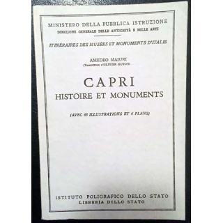 1. CAPRI Histoire et monuments n°93 de Amedeo Maiuri aux éditions La Libreria Dello Stato - Roma