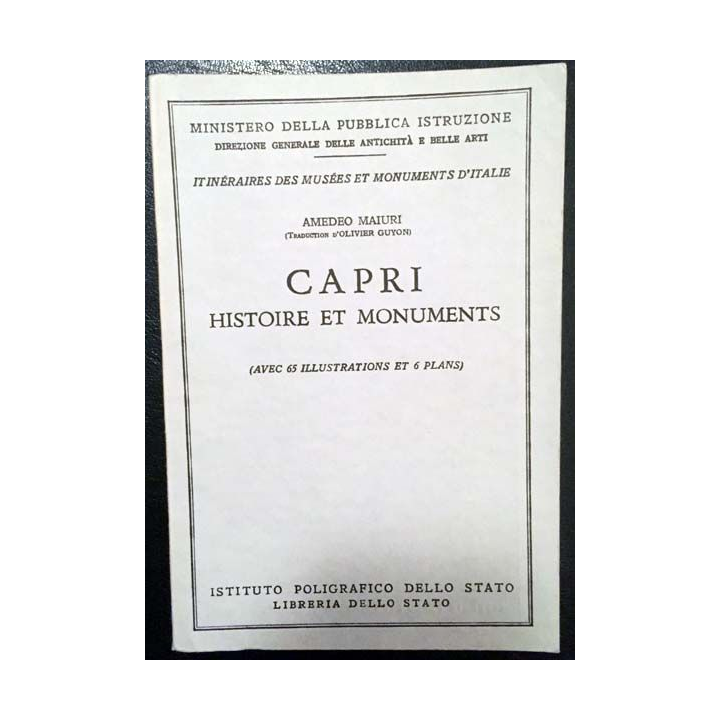 1. CAPRI Histoire et monuments n°93 de Amedeo Maiuri aux éditions La Libreria Dello Stato - Roma