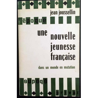 1. Une nouvelle jeunesse française dans un monde en mutation de Jean Jousselin aux éditions Privat
