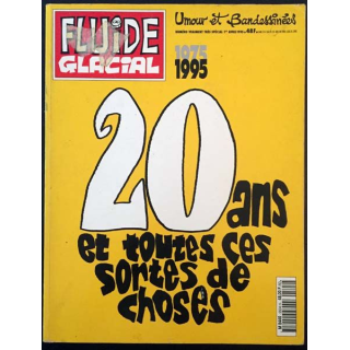 1. Fluide glacial 1975 1995 20 ans et toutes ces sortes de choses