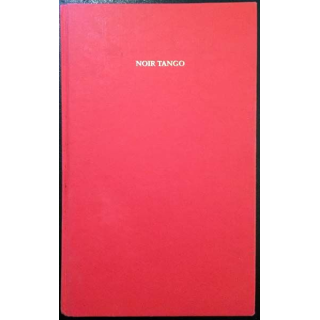 1. Noir Tango de Régine Deforges aux éditions Ramsay / Denoël
