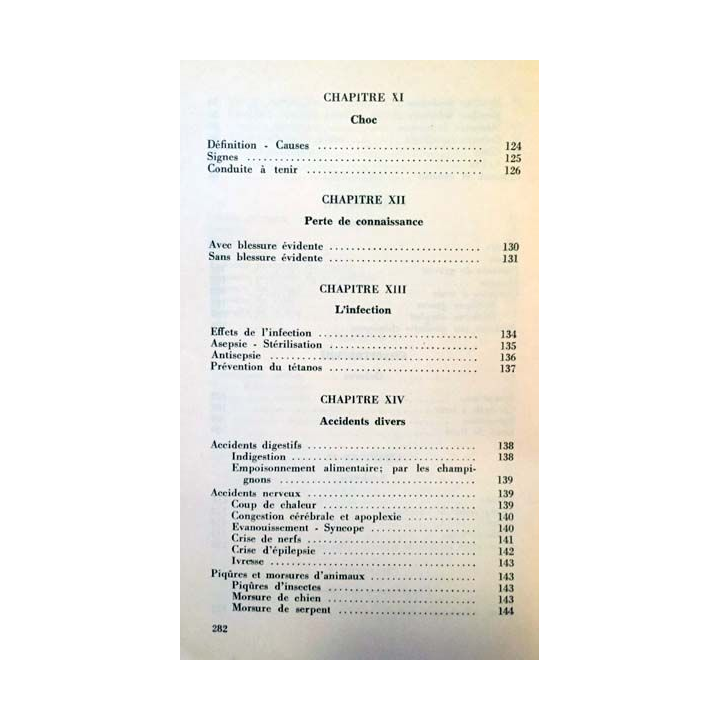 1. Manuel pratique de secourisme du médecin Général Genaud aux éditions France sélection