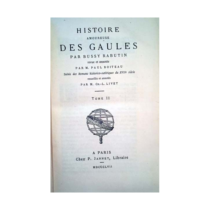 1. Histoire amoureuse des Gaules Tome II de Bussy Rabutin aux éditions P. Daffis