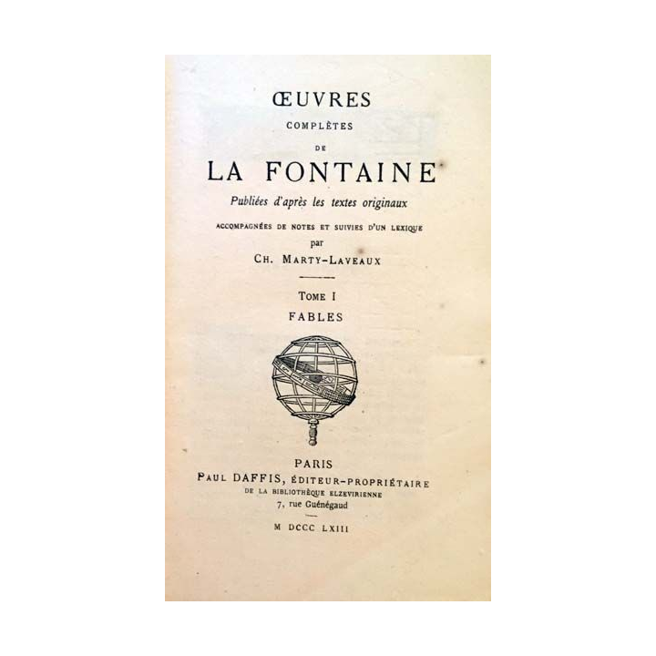 1. Oeuvres de La Fontaine Tome I de Ch. Marty-Laveaux aux éditions Paul Daffis