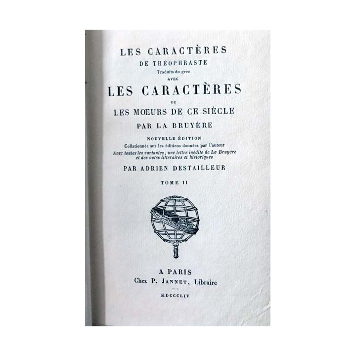 1. Les caractères ou les moeurs de ce siècle par la Bruyère Tome II de Adrien Destailleur aux éditions Chez P. Jannet