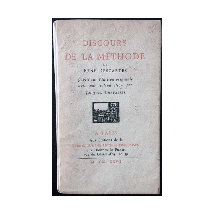 1. Discours de la méthode de René Descartes aux éditions de la Chronique des lettres françaises