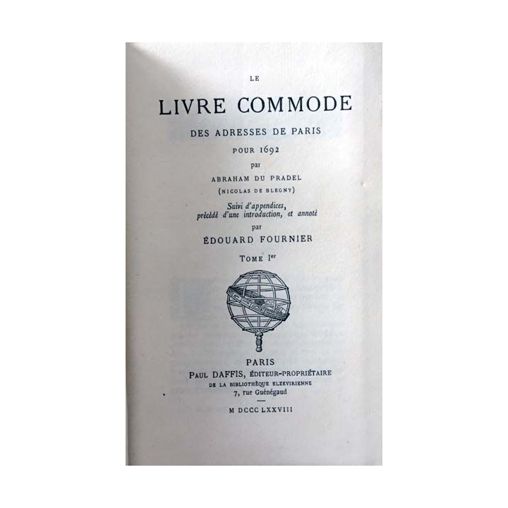 1. Le livre commode des adresses de Paris pour 1962 Tome 1er de Abraham Du Pradel aux éditions Paul Daffis