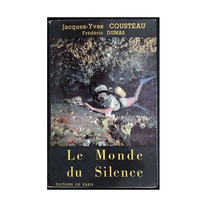 1. Le Monde du silence de Jacques-Yves Cousteau et Frédéric Dumas aux éditions de Paris