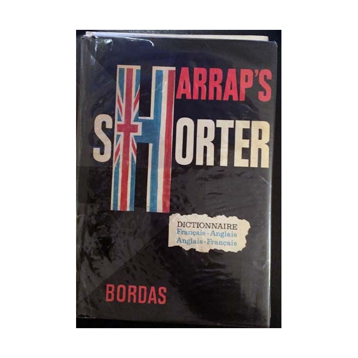 1. Harrap's Shorter french and english dictionary de J. E. Mansion aux éditions Bordas