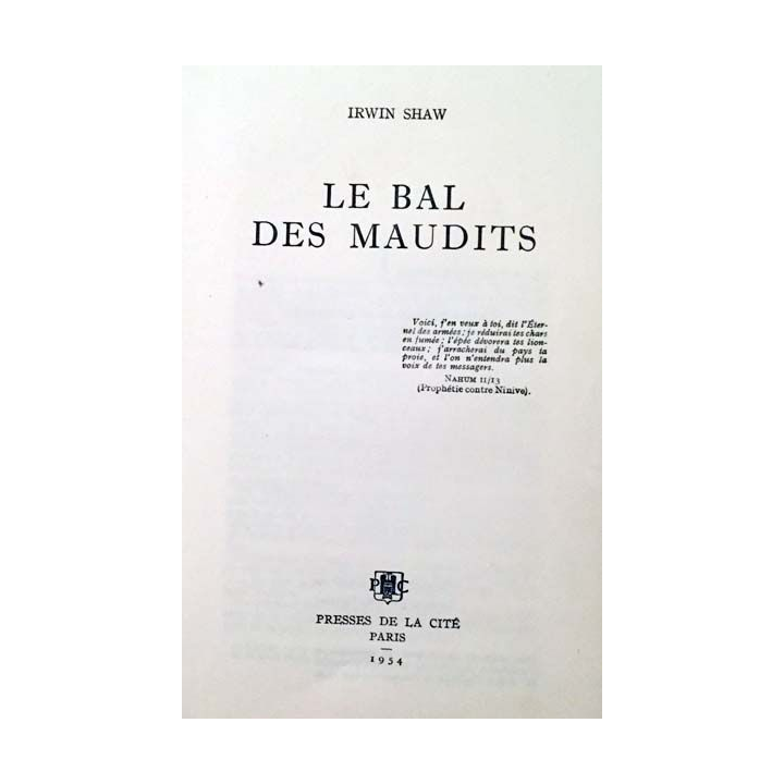 1. Le bal des maudits de Irwin Shaw aux éditions Presses de la Cité