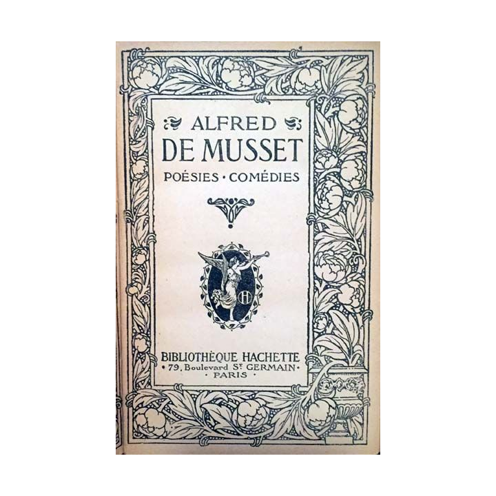 1. Alfred De Musset Poésies - Comédies aux éditions Hachette