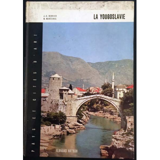 1. La Yougoslavie de J.-C. Berrier et M. Marechal aux éditions Fernand Nathan