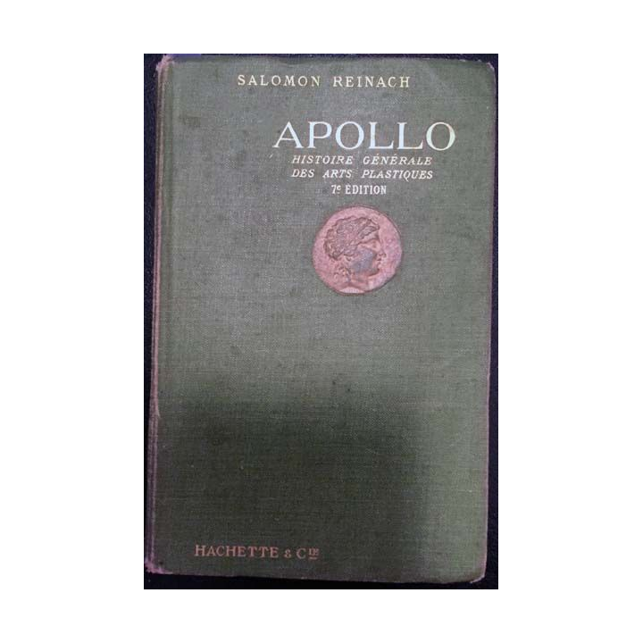 1. Apollo de Salomon Reinach aux éditions Librairie Hachette & Cie