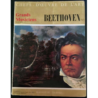 1. Chefs d'oeuvre de l'art n°17 - Grands musiciens Beethoven aux éditions Hachette - Fabbri