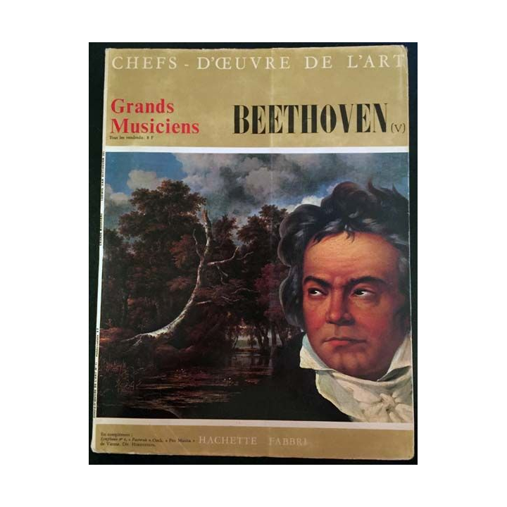 1. Chefs d'oeuvre de l'art n°17 - Grands musiciens Beethoven aux éditions Hachette - Fabbri