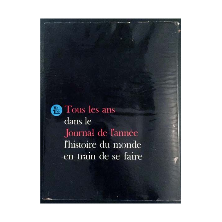 1. Journal de l'année 1er Juillet 1967 - 30 Juin 1968 aux éditions Larousse