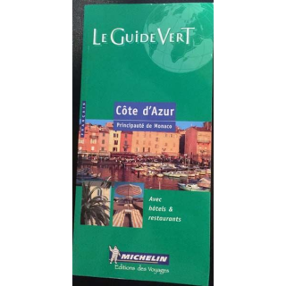 1. Le guide vert Côte d'Azur principauté de Monaco aux éditions des Voyages