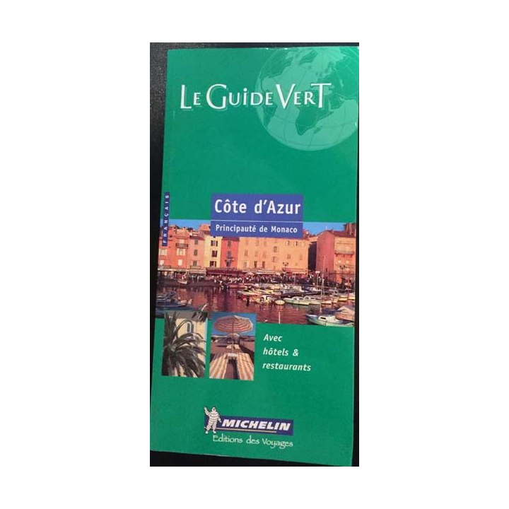 1. Le guide vert Côte d'Azur principauté de Monaco aux éditions des Voyages