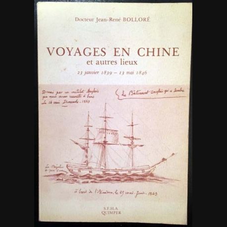 Voyages en Chine et autres lieux 23 janvier 1839 13 mai 1846
