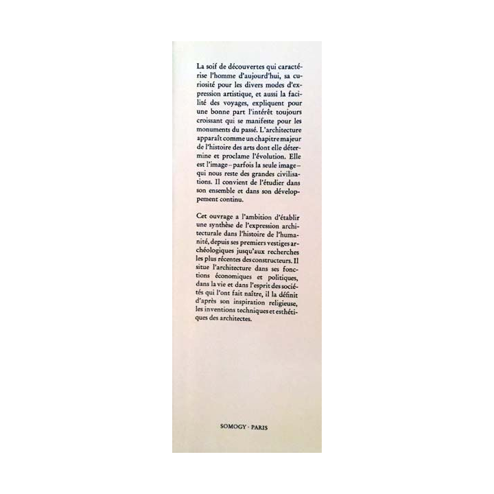 1. Histoire de l'architecture de Bernard Champigneulle aux éditions Somogy