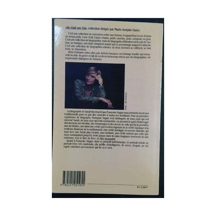 1. Sarah Bernhardt Le rire incassable de Françoise Sagan aux éditions Robert Laffont