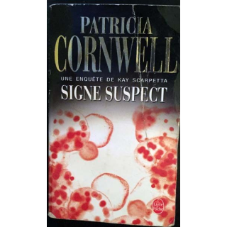 1. Signe suspect de Patricia Cornwell aux éditions Des deux terres