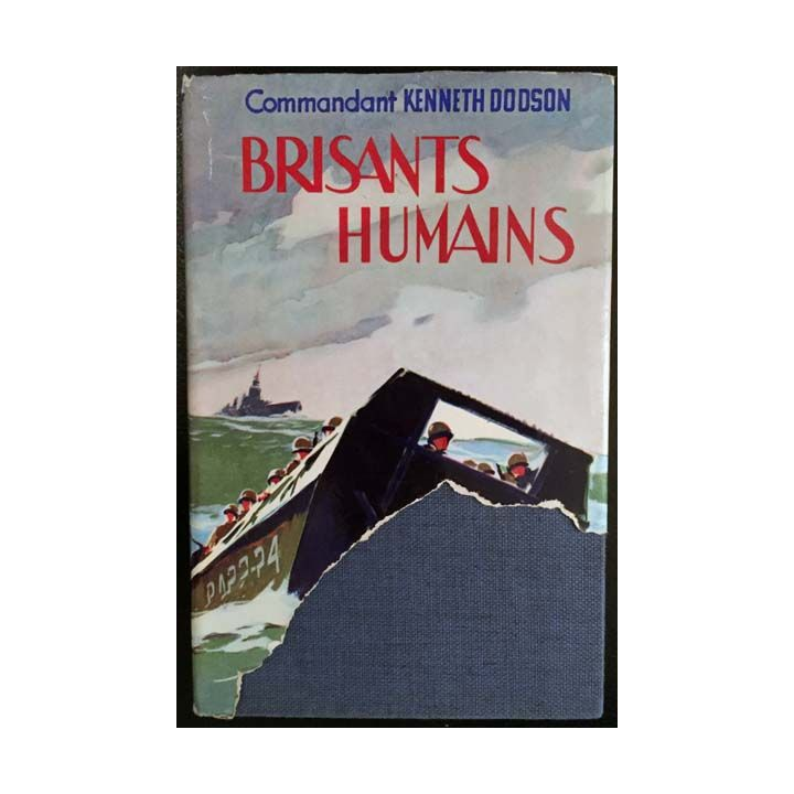 1. Brisants humains du Commandant Kenneth Dodson aux éditions France empire