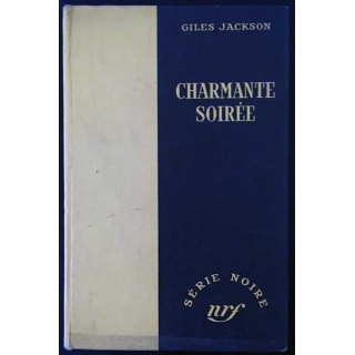 1. Charmante soirée de Giles Jackson aux éditions Gallimard