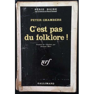 1. C'est pas du folklore ! de Peter Chambers aux éditions Gallimard