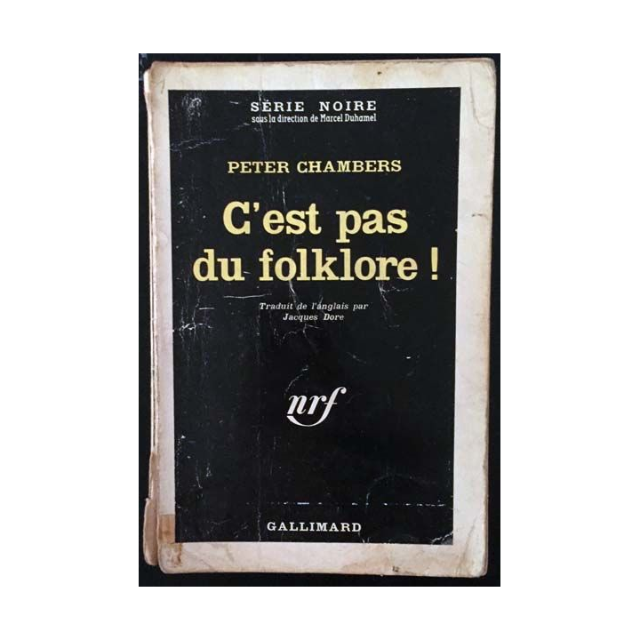 1. C'est pas du folklore ! de Peter Chambers aux éditions Gallimard