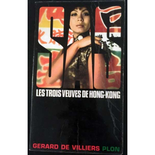1. SAS Les trois veuves de Hong-Kong de Gérard de Villiers aux éditions Plon