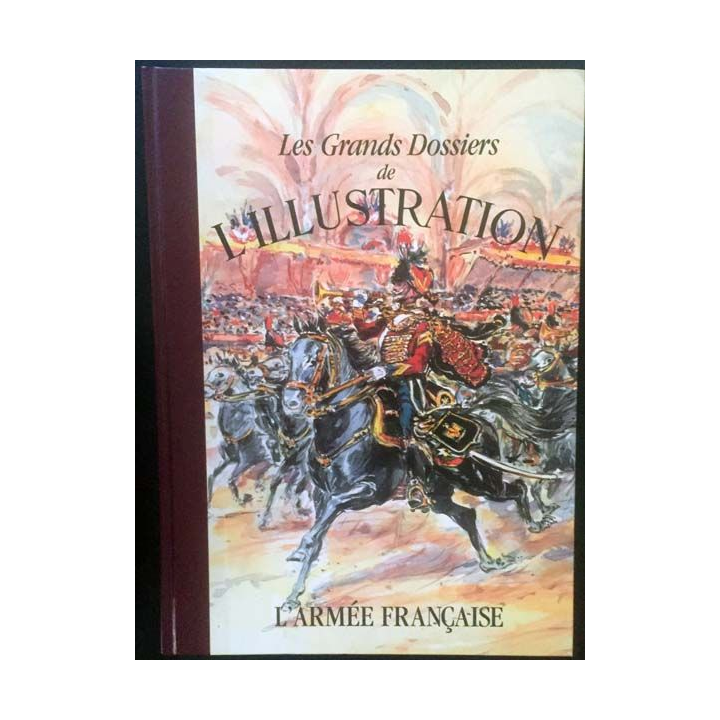 1. Les grands dossiers de l'illustration - Histoire d'un siècle 1844 - 1944 aux éditions Le livre de Paris