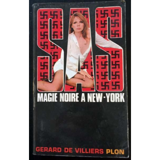 1. SAS Magie noire à New-York de Gérard de Villiers aux éditions Plon