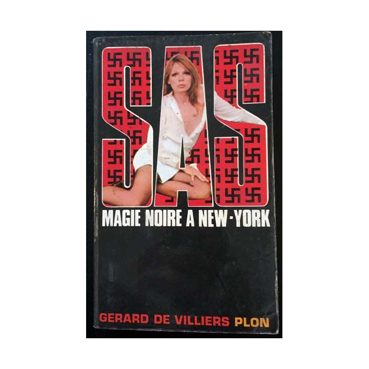 1. SAS Magie noire à New-York de Gérard de Villiers aux éditions Plon