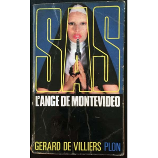 1. SAS L'angle de Montevideo de Gérard de Villiers aux éditions Plon